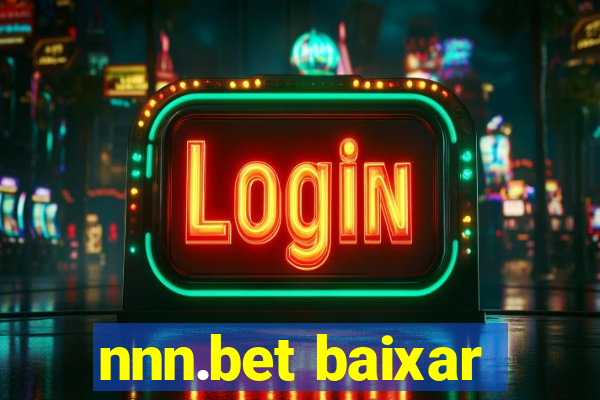 nnn.bet baixar